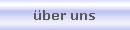 �ber uns